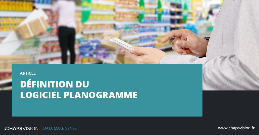 Définition logiciel planogramme