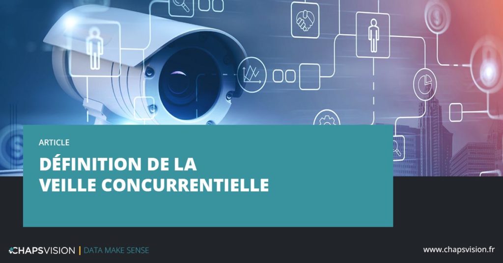 Définition de la veille concurentielle