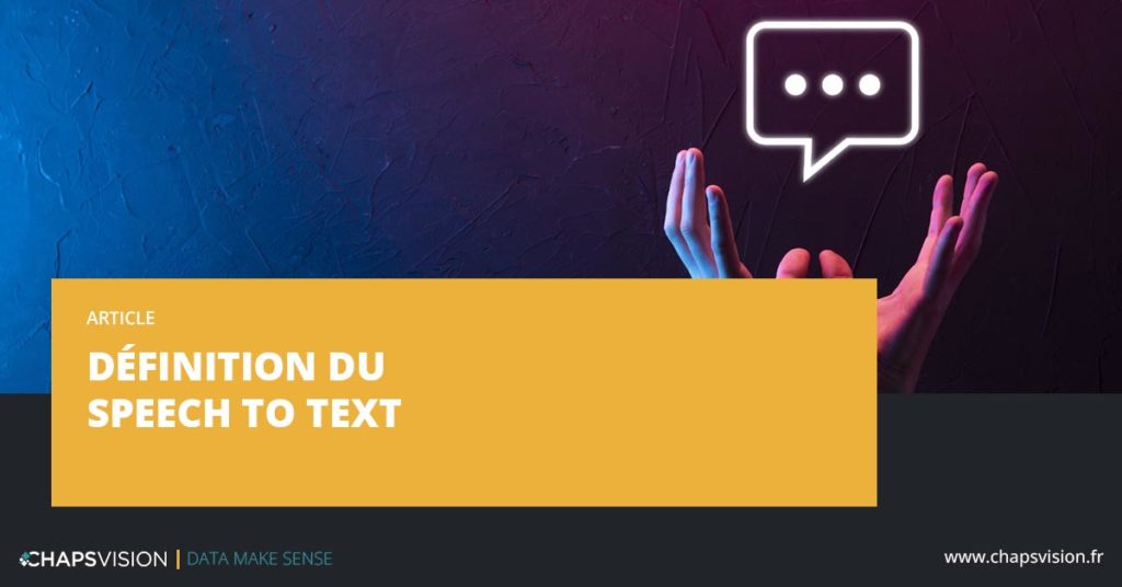 Définition speech to text