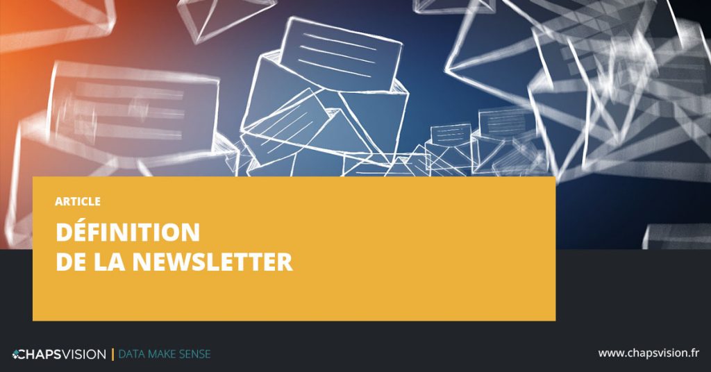 Définition de la newsletter