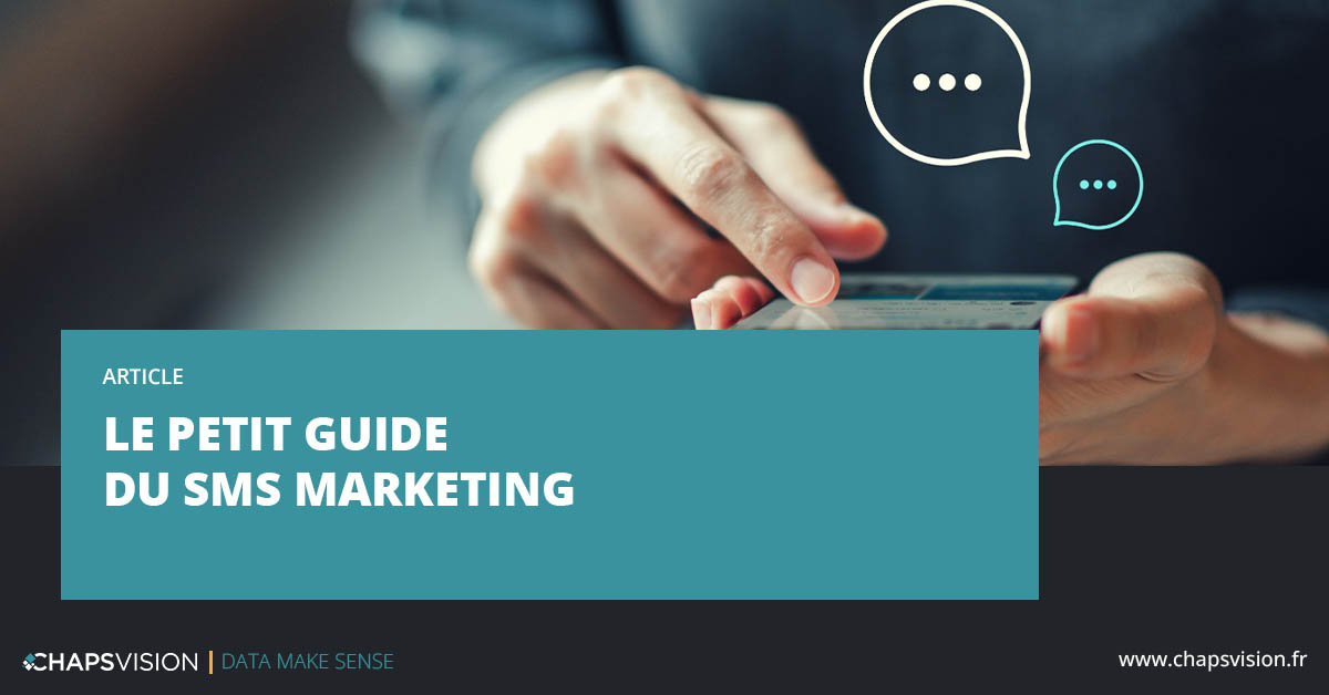 Guide du SMS Marketing