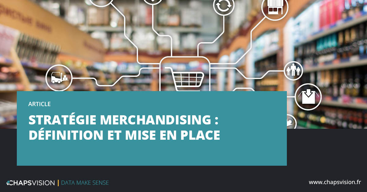 Enjeux d'une strétégie merchandising