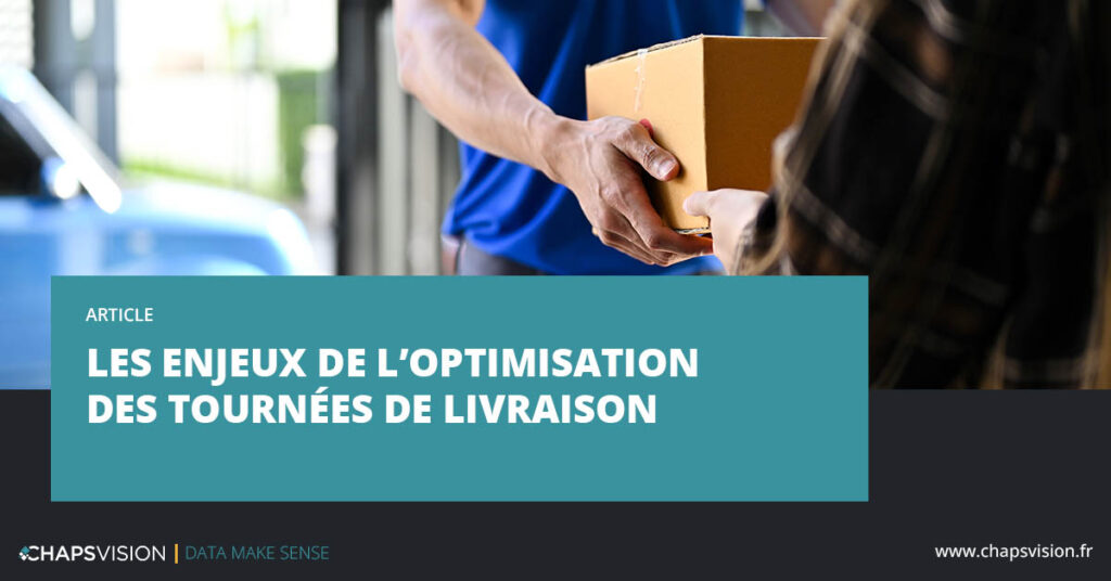 Les multiples avantages de la livraison dernier kilomètre - ChapsVision