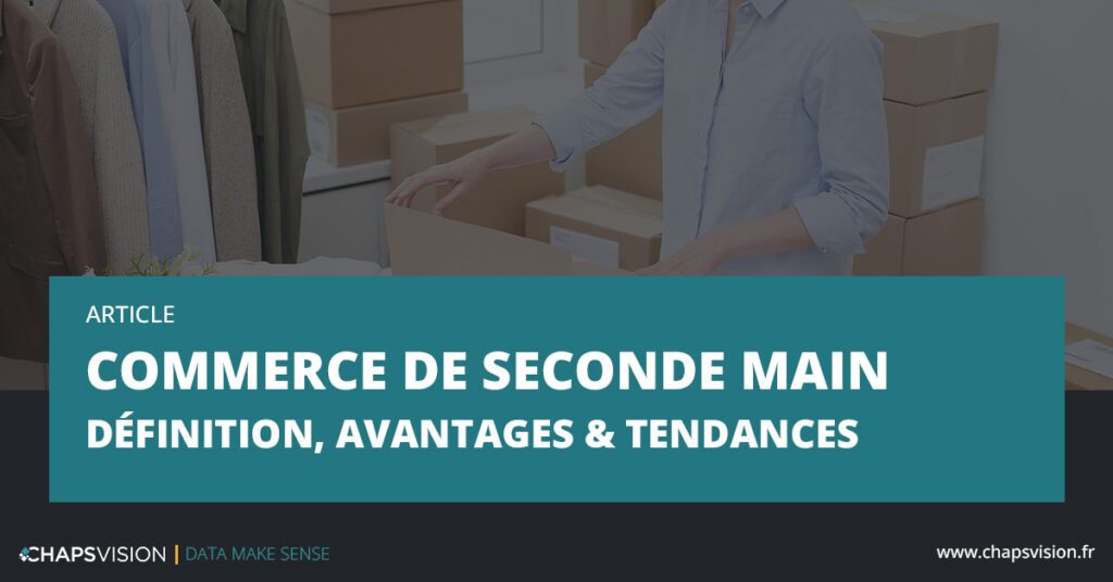Tout savoir sur le commerce de seconde main