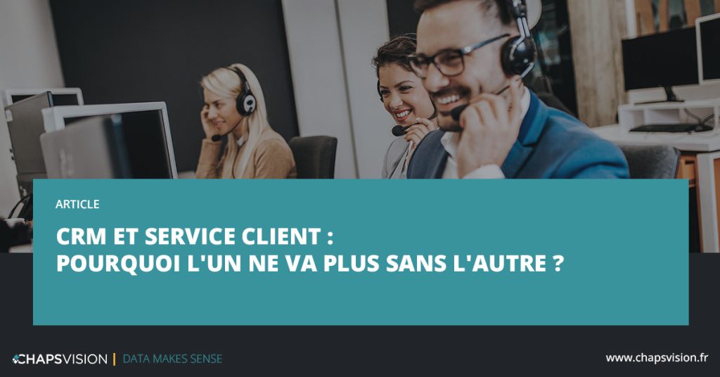 CRM et service client